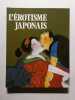 Erotisme japonais album. Bernard Soulie