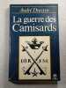 La guerre des Camisards. Andr&eacute; Ducasse