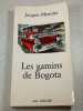 Les gamins de Bogota. Jacques Meunier