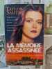 La M&eacute;moire Assassin&eacute;e. Taylor Smith