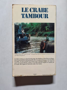 Le crabe-tambour. Pierre Schoendoerffer