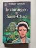 Le chirurgien de Saint-Chad. Theresa Charles