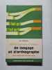 Exercices pratiques et logiques de langage et d'orthographe. M. Pedoja