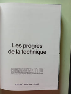 Les progrès de la technique