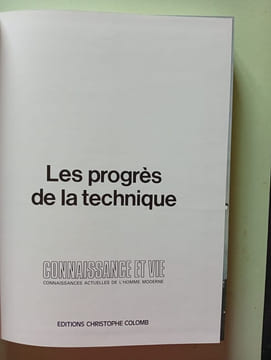Les progrès de la technique. undefined