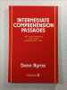 Intermediate Comprehension Passages: With Recall Exercises and Aural Comprehension Tests. Donn Byrne