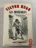 Les Mis&eacute;rables tome 1. Victor Hugo
