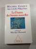 La France des bonnes nouvelles. Michel Godet  Alain Lebaube  Philippe Ratte