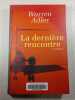 La derni&egrave;re rencontre. Warren Adler