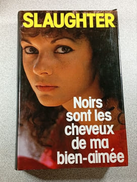 Noirs sont les cheveux de ma bien-aimée. Slaughter