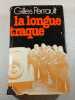 La longue traque. Gilles Perrault