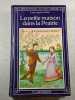 La petite maison dans la prairie tome 7 Ces heureuses ann&eacute;es. Laura Ingalls Wilder
