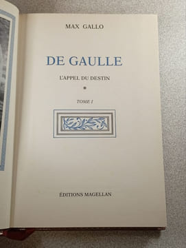 De Gaulle : L'appel du destin Tome 1. Max Gallo