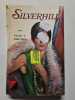 Silverhill. Phyllis A. Whitney