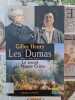 Les Dumas: Le secret de Monte Cristo. Gilles Henry