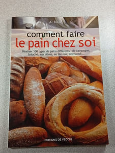 Comment faire le pain chez soi