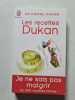 Les recettes Dukan. Dr Pierre Dukan