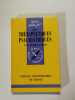 Que sais-je? Les th&eacute;rapeutiques psychiatriques. Henri Baruk
