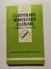 La R&eacute;publique d&eacute;mocratique allemande. Georges Castellan