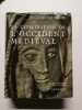 La civilisation de l'Occident m&eacute;di&eacute;val. Jacques Le Goff