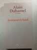 Emmanuel le hardi. Alain Duhamel
