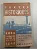 Textes historiques 1815-1848 : la premi&egrave;re moiti&eacute; du XIX si&egrave;cle. M. Chaulanges  A.-G. Manry  R. S&egrave;ve