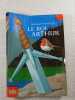 Le roi Arthur. Michael Morpurgo