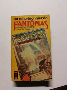 Un roi prisonnier de Fantômas