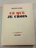 Ce que je crois. Edgar Faure