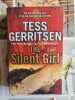 The Silent Girl. Tess Gerritsen