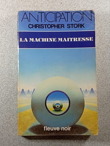 Anticipation : La machine maîtresse