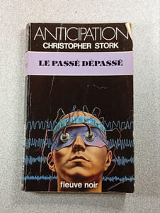 Anticipation: Le passé dépassé