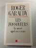 Les fossoyeurs : Un nouvel appel aux vivants. Roger Garaudy
