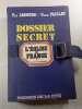 Dossier secret de l'&Eacute;glise de France. Paul Lesourd / Claude Paillat