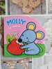 Mes amis les animaux - Molly la souris. 