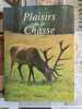 Plaisirs de la Chasse. 