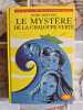 Le Myst&egrave;re de la Chaloupe Verte. Enid Blyton