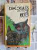Dialogues de b&ecirc;tes. Colette