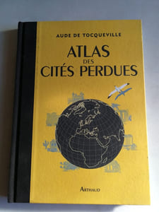 Atlas des cités perdues