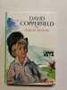 David Copperfield. Charles Dickens