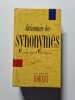 Dictionnaire des synonymes. Henri Bertaud  Du Chazaud