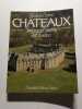 Ch&acirc;teaux "brique et pierre" en France. Josiane Sartre