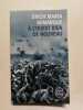 &Agrave; l'ouest rien de nouveau. Erich Maria Remarque