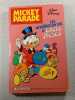 Mickey Parade n&deg;27 : Les affaires en or d'Oncle Picsou. Walt Disney