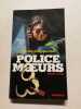 L'auto-stoppeuse Police des mœurs. Pierre Lucas
