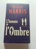 L'homme de l'ombre. Robert Harris
