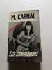 Les campagnons. M. Carnal