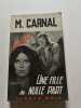 Une fille de nulle part. M. Carnal