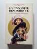 La Dynastie des Forsyte : Une com&eacute;die moderne. John Galsworthy