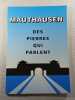 Mauthausen: Des pierres qui parlent. 